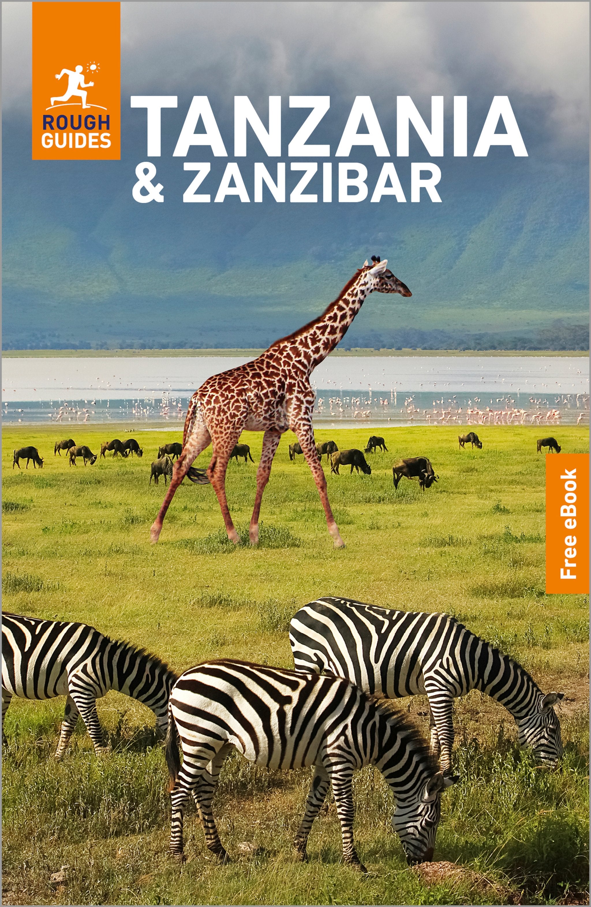 Cover image for Rough Guides Tanzania and Zanzibar: Travel Guide with eBook ISBN 9781835296523